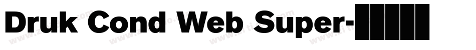 Druk Cond Web Super字体转换